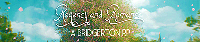 A Bridgerton Role Play